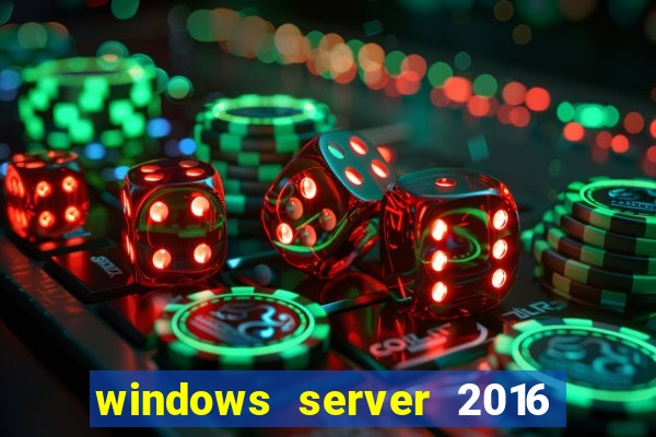 windows server 2016 download iso pt br